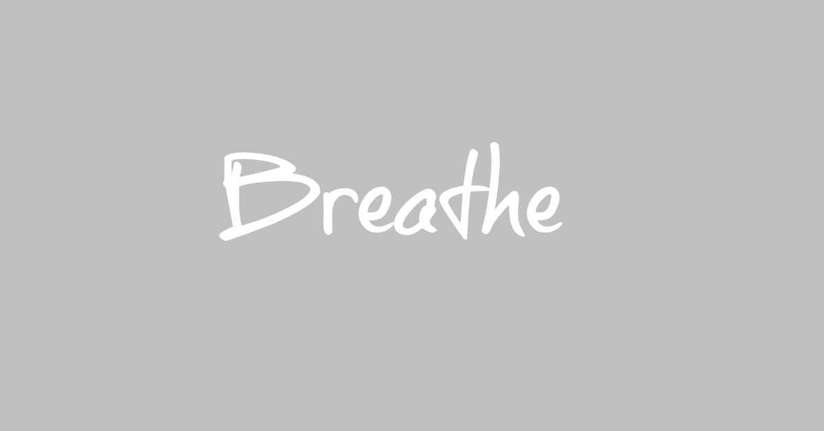 Breath Word on Gray Background